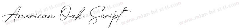 American Oak Script字体转换
